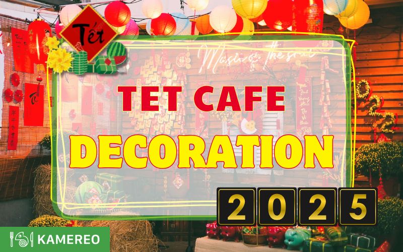 Compile 17+ beautiful Tet cafe decoration ideas to attract customers