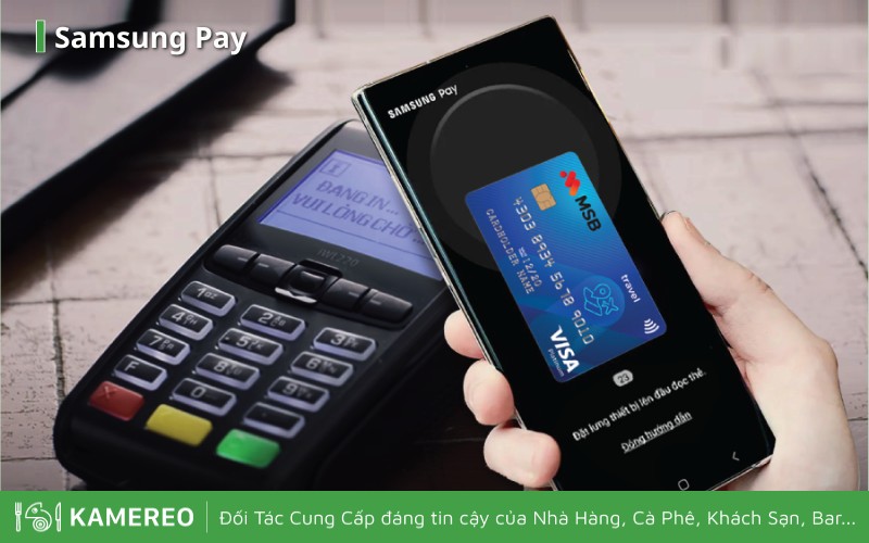 Samsung Pay tối ưu với thanh toán không chạm NFC