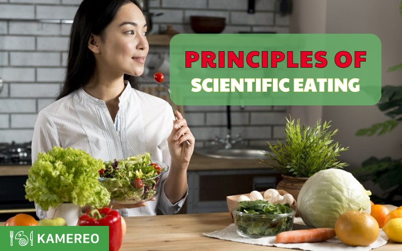 Principles of scientific eating for good health