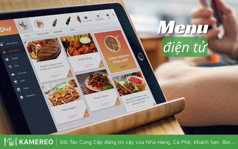 Các nhà hàng lớn đang áp dụng menu điện tử trong hoạt động kinh doanh