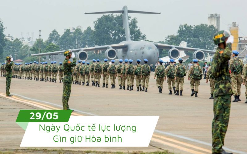 29/5 hàng năm là Ngày Quốc tế lực lượng Gìn giữ Hòa bình