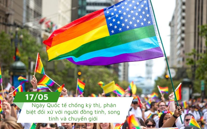 Ngày 17/5 là ngày Quốc tế chống kỳ thị người đồng tính, song tính và chuyển giới