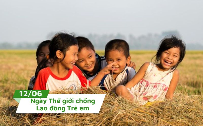 Ngày Thế giới chống Lao động Trẻ em là dịp để kêu gọi mọi người bảo vệ quyền lợi của trẻ em trên thế giới