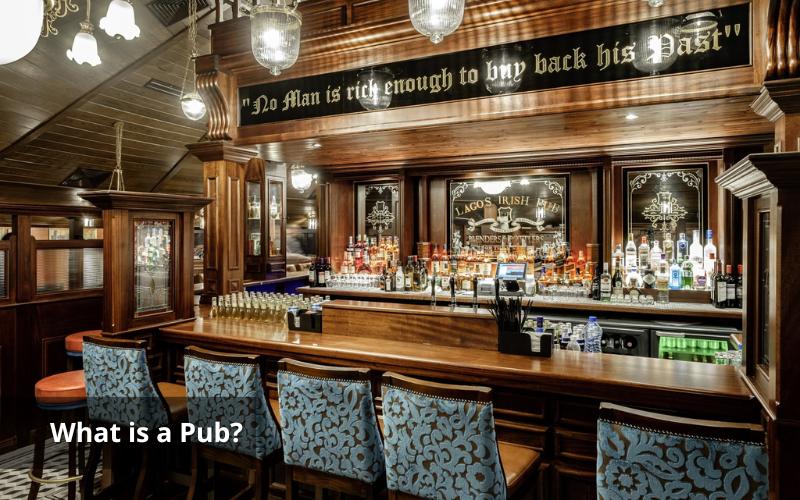 Pubs are places to enjoy drinks and food for everyone