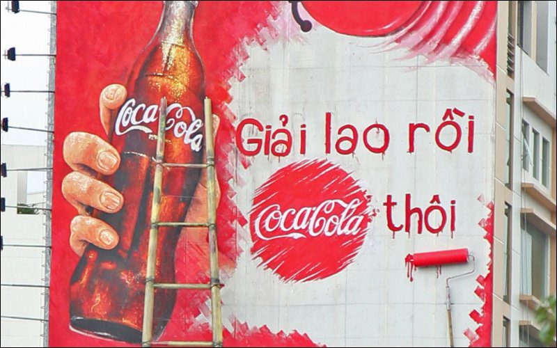 Coca-Cola has numerous outdoor advertisements in densely populated areas