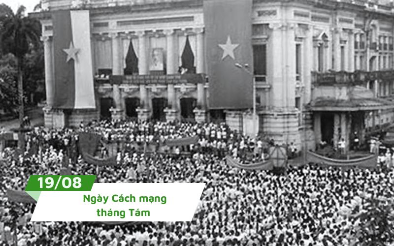 Ngày 19 tháng 8 là tiền đề cho cuộc Cách mạng tháng 8 bùng nổ