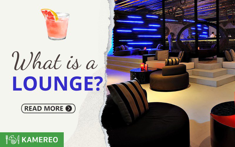 What is a lounge? Differentiating lounge venues, bars, and cafés