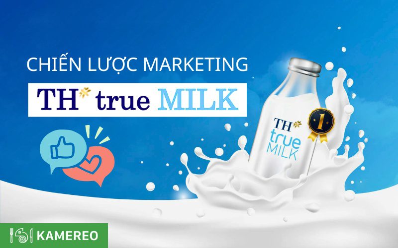 Phân tích chiến lược marketing của TH true Milk