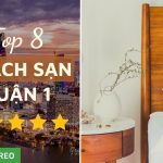 Top 8 khách sạn quận 1 TPHCM giá rẻ, tốt nhất 2024
