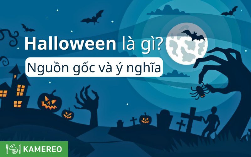 Halloween là gì? Nguồn gốc và ý nghĩa của lễ hội Halloween