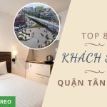 Top 8 khách sạn quận Tân Bình đẹp, giá rẻ