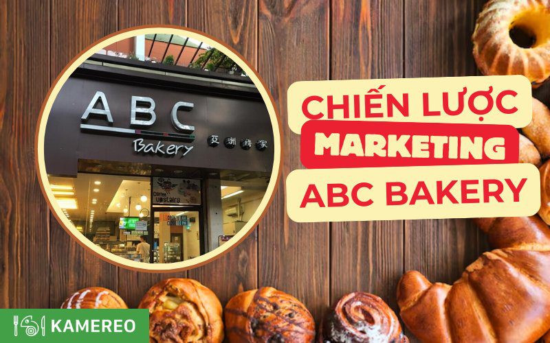 Bí quyết thành công trong chiến lược marketing của ABC Bakery