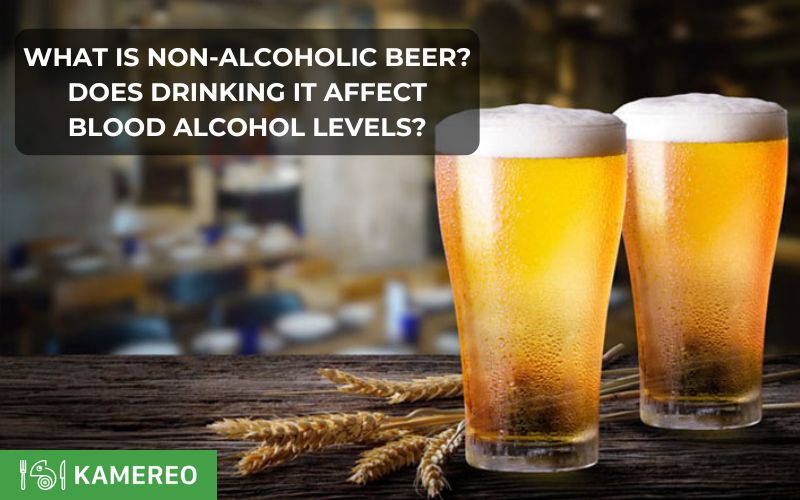 What is non-alcoholic beer? Does drinking it affect blood alcohol levels?