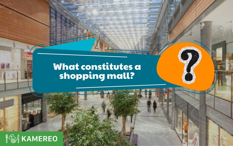 What Constitutes a Shopping Mall? Classification of Shopping Malls