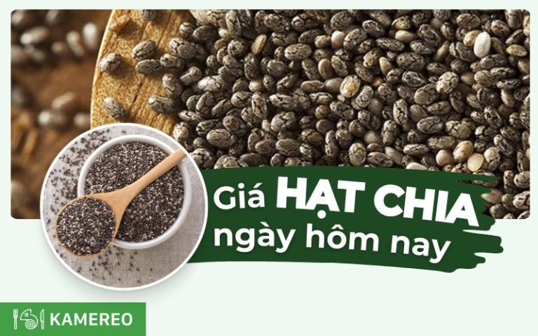 Hạt chia giá bao nhiêu tiền 1kg? Giá hạt chia hôm nay