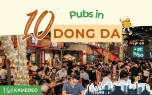 10+ Must-Try Pubs in Dong Da District, Hanoi with Delicious Food and Affordable Prices