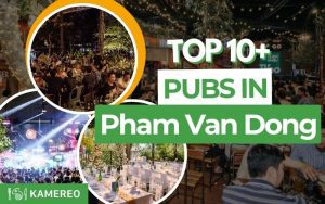 10+ Affordable and Fun Pubs in Pham Van Dong Street