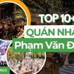 10+ quán nhậu đường Phạm Văn Đồng bình dân, vui hết nấc