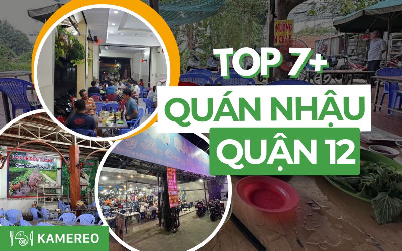 Quán nhậu quận 12 ngon nức tiếng