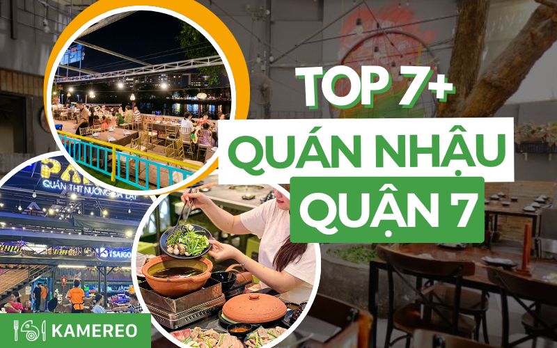 Quán Nhậu Quận 7 Giá Rẻ, Thực Đơn Phong Phú