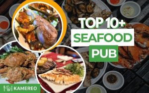 10+ Fresh and Famous Seafood Pubs in Saigon