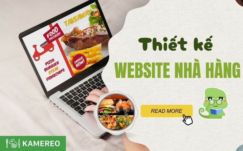 10+ mẫu thiết kế website nhà hàng nổi bật và ấn tượng