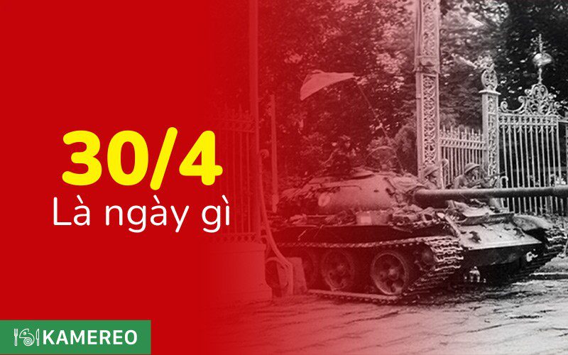 30/4 là ngày gì? Lịch sử, ý nghĩa ngày Giải phóng miền Nam