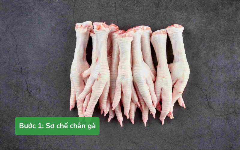 Hướng dẫn cách sơ chế chân gà trước khi chế biến