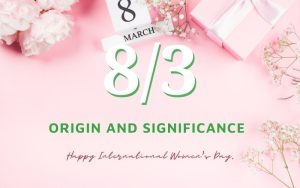 What is International Women's Day on March 8th? Origin, Meaning, Gifts for March 8th