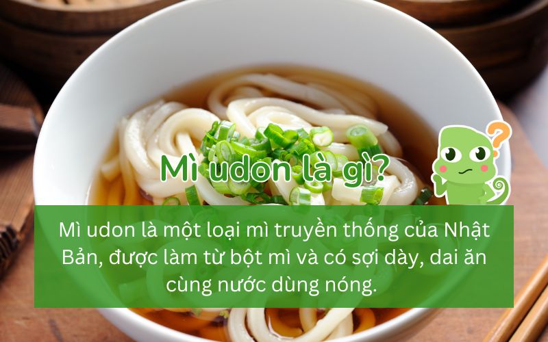 Udon là món mì nước nóng truyền thống Nhật Bản, kết hợp tôm, đậu phụ chiên và rau củ