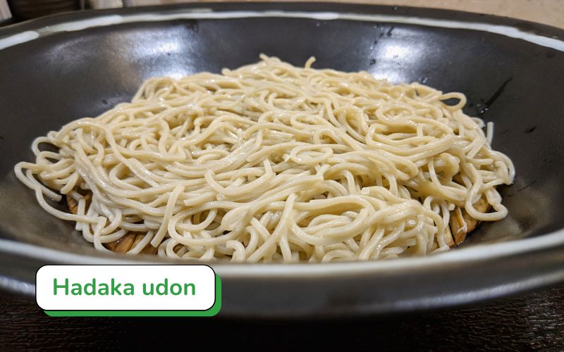 Hadaka Udon đơn giản chỉ với nước tương dashi, giữ nguyên hương vị thanh khiết