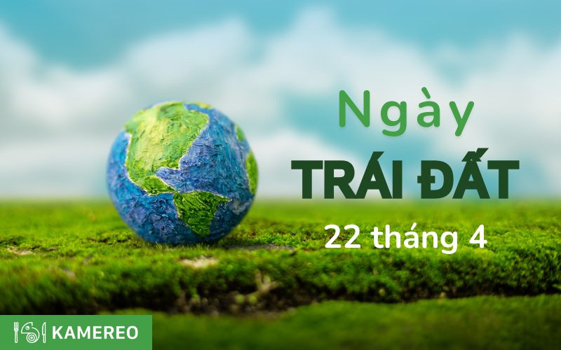 Earth Day là gì? Ngày Trái Đất là ngày bao nhiêu?