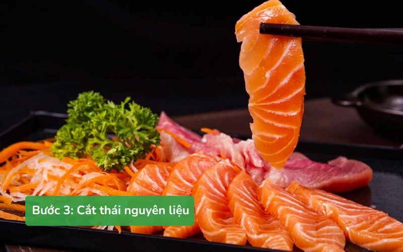 Hải sản tươi ngon, cắt lát mỏng vừa ăn để cảm nhận trọn vẹn hương vị