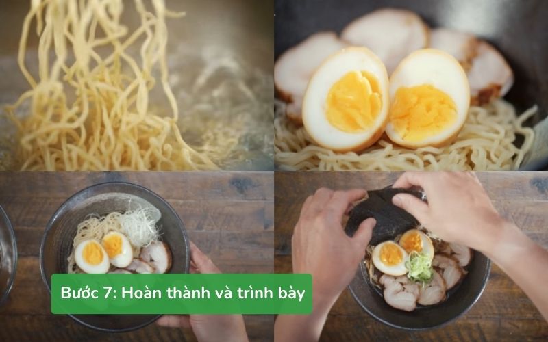 Luộc mì, bày trí cùng thịt xá xíu, trứng ngâm, hành và rong biển