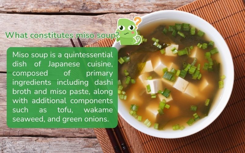 Japanese miso soup combines the rich flavor of dashi with distinctive miso paste