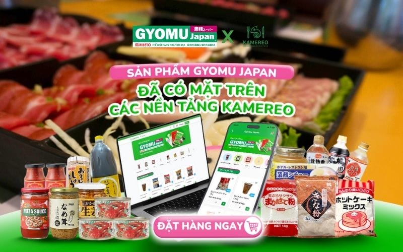 Kamereo: Strategic partner of Gyomu Japan, providing authentic Japanese ingredients at good prices