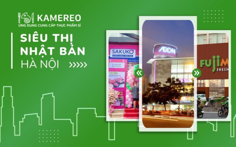 Top Siêu Thị Nhật Bản Tại Hà Nội - Địa Chỉ Mua Sắm Lý Tưởng
