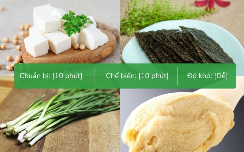 Chuẩn bị nhanh chóng món súp miso với các nguyên liệu dễ kiếm