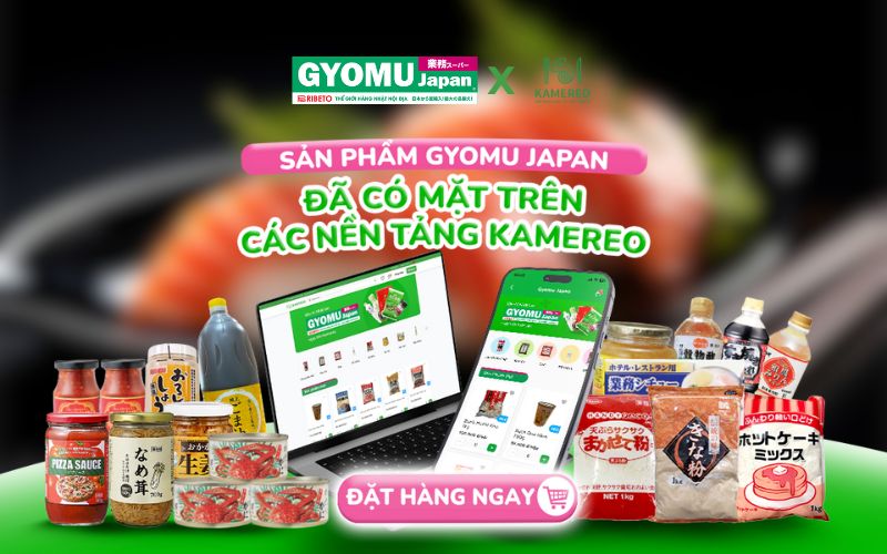 Kamereo đơn giản hóa chuỗi cung ứng thực phẩm, cung cấp nguyên liệu Nhật Bản cho ngành F&B Việt Nam