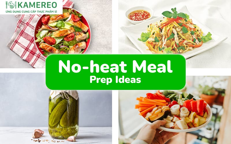 Simple and Nutritious No-Heat Dishes