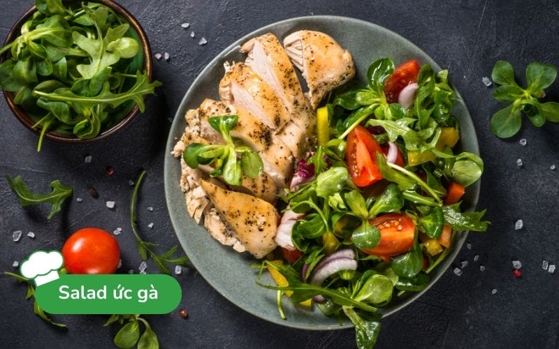 Salad ức gà tươi mát, thanh đạm, giàu protein và dinh dưỡng