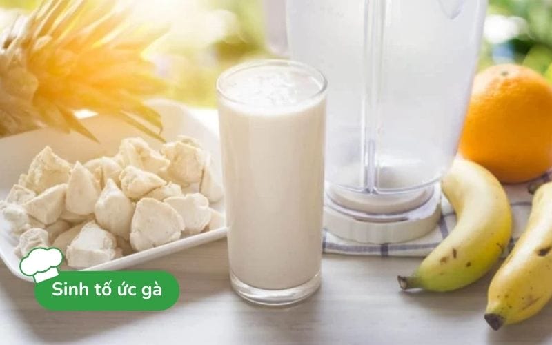 Sinh tố ức gà là thức uống độc đáo, giàu protein, tốt cho sức khỏe