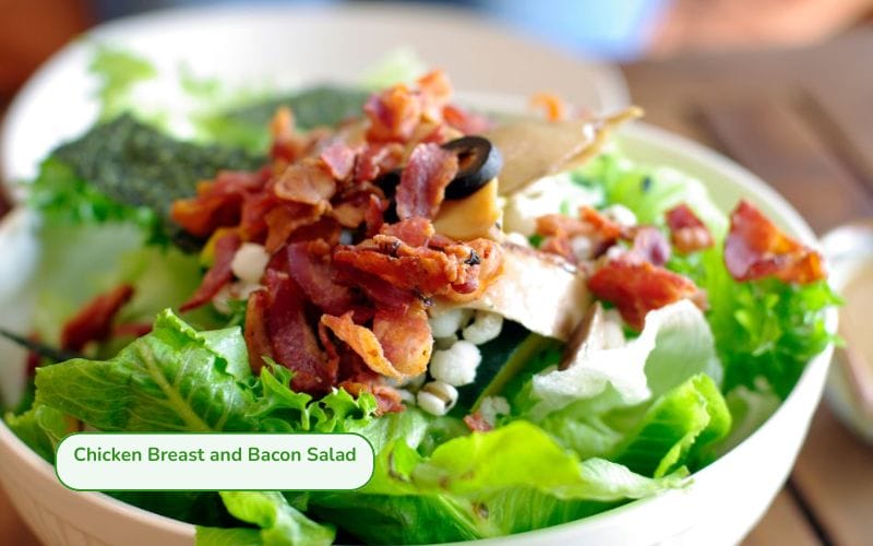 Chicken breast and bacon salad: The perfect combination of savory bacon and sweet chicken breast