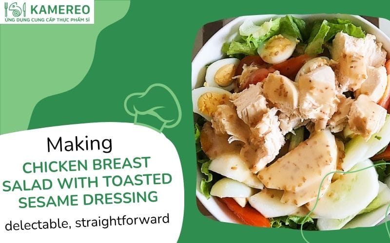 How to Make Sweet and Sour Chicken Breast Salad with Roasted Sesame Dressing, Nutritious