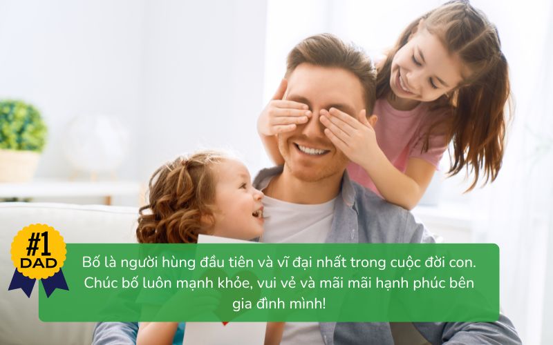 Lời chúc ấm áp gửi đến người cha thân yêu trong ngày đặc biệt