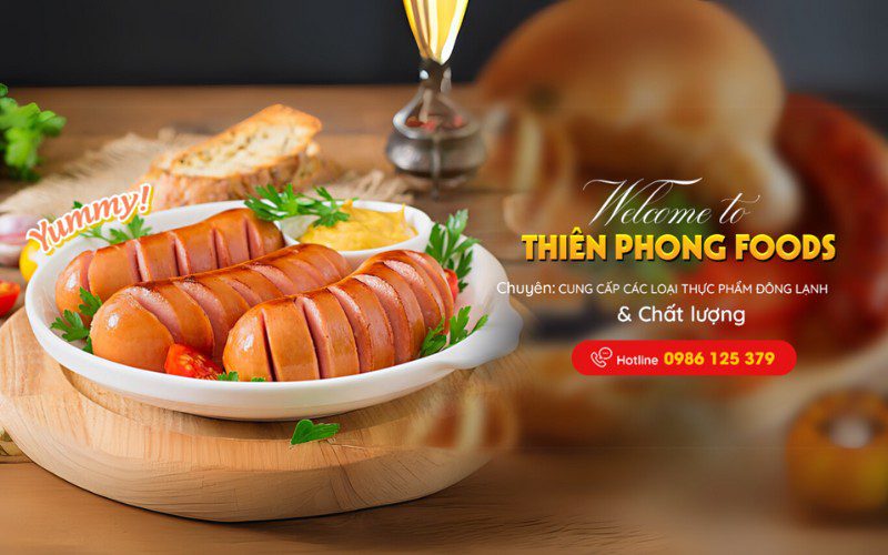 Thiên Phong Foods là lựa chọn tin cậy cho khách hàng tìm kiếm nhà cung cấp xúc xích chất lượng cao