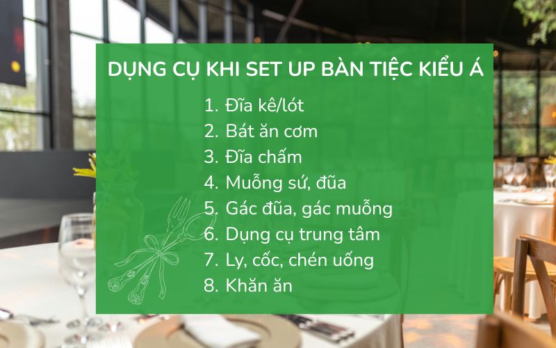 Bộ dụng cụ cơ bản trong set up bàn tiệc Á truyền thống
