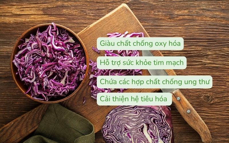 Bắp cải tím giàu chất chống oxy hóa, hỗ trợ sức khỏe toàn diện