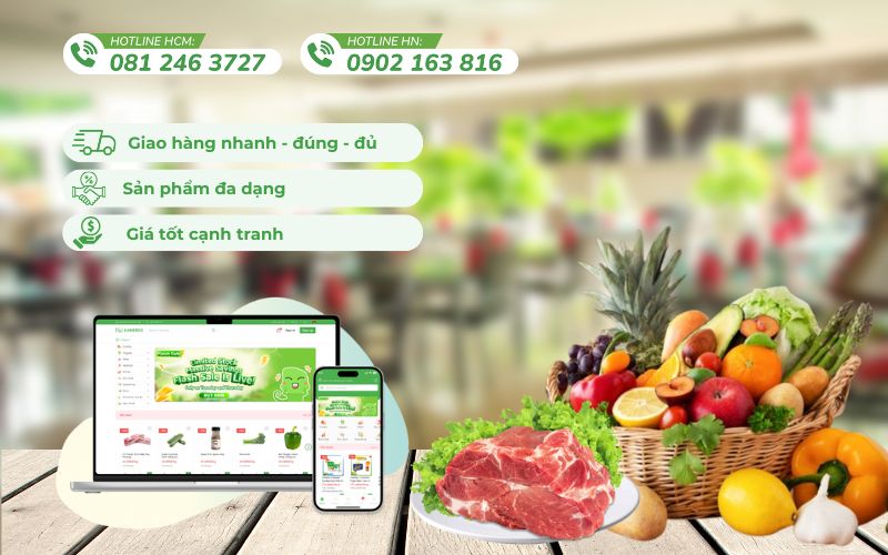 Kamereo - Đơn vị cung cấp nguyên liệu tươi, đầy đủ hóa đơn cho doanh nghiệp