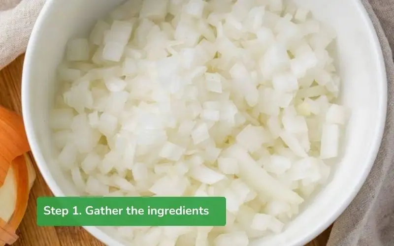 Cleaned and finely chopped onion